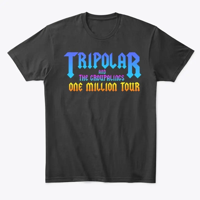 Tripolar One Million Tour Design